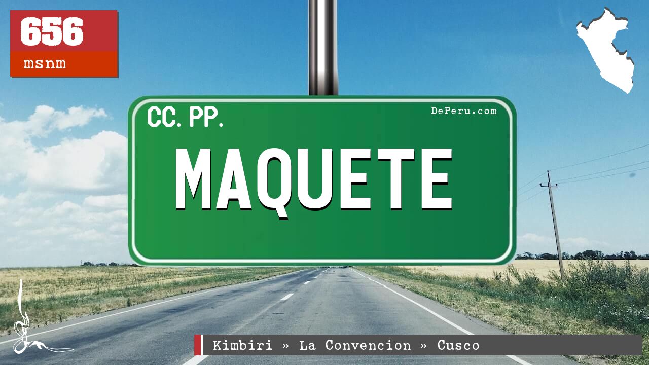 MAQUETE