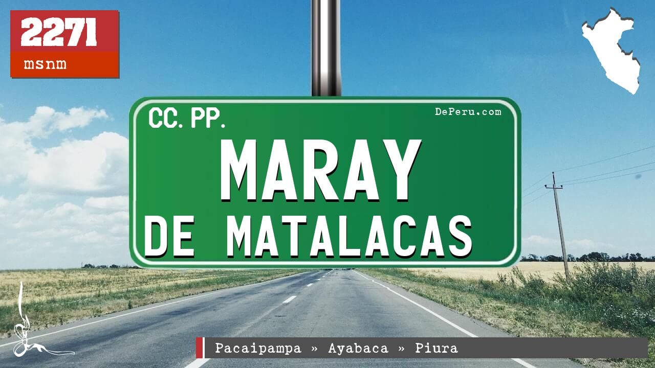 Maray de Matalacas