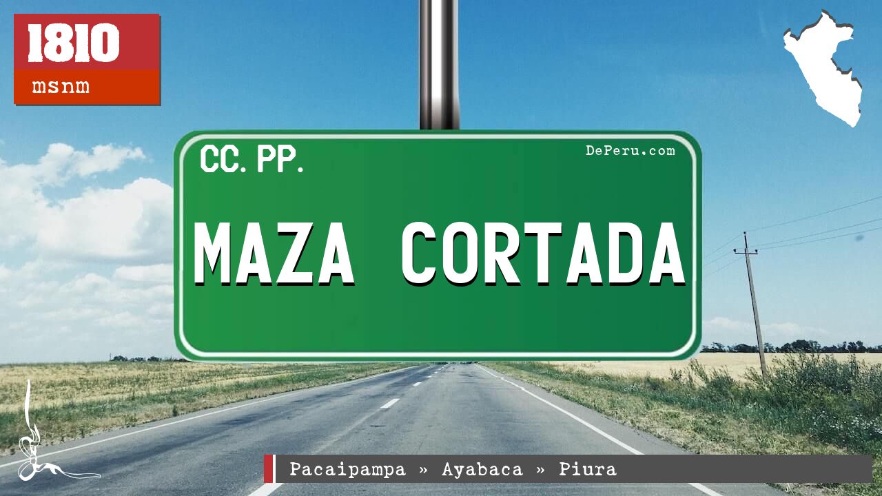 Maza Cortada