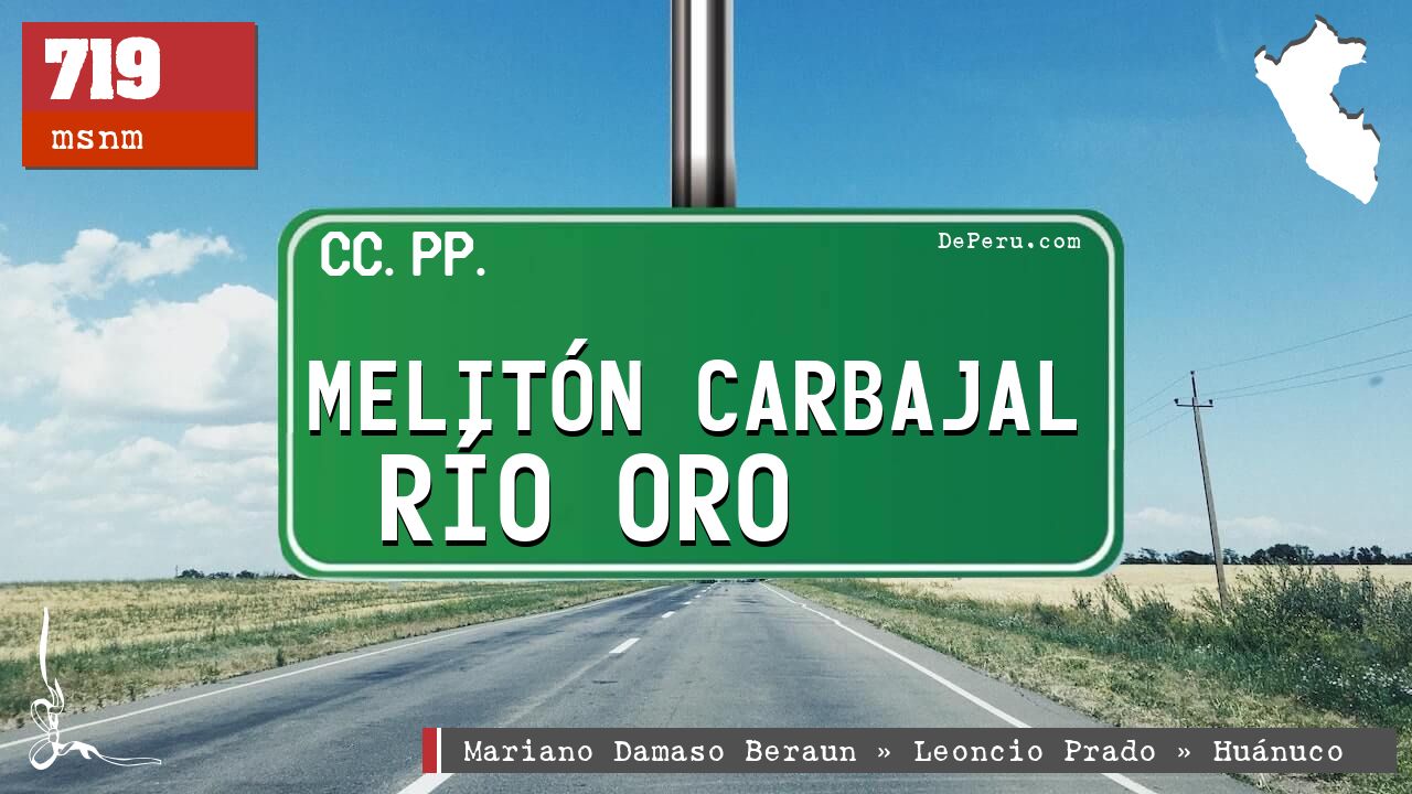 Melitn Carbajal Ro Oro