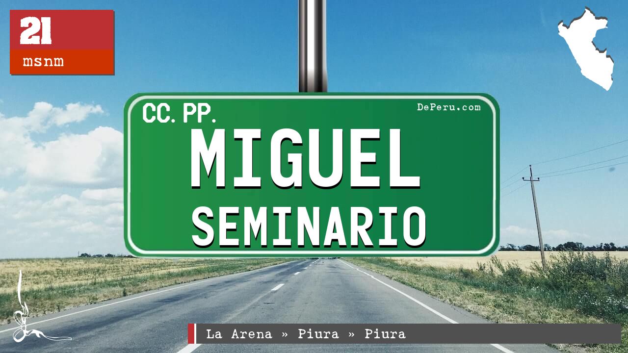 Miguel Seminario