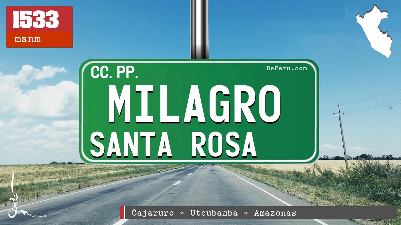 Milagro Santa Rosa