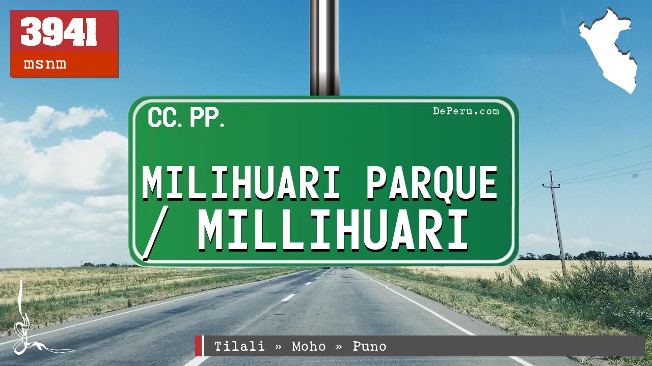 MILIHUARI PARQUE