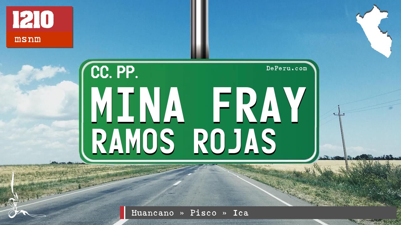 Mina Fray Ramos Rojas