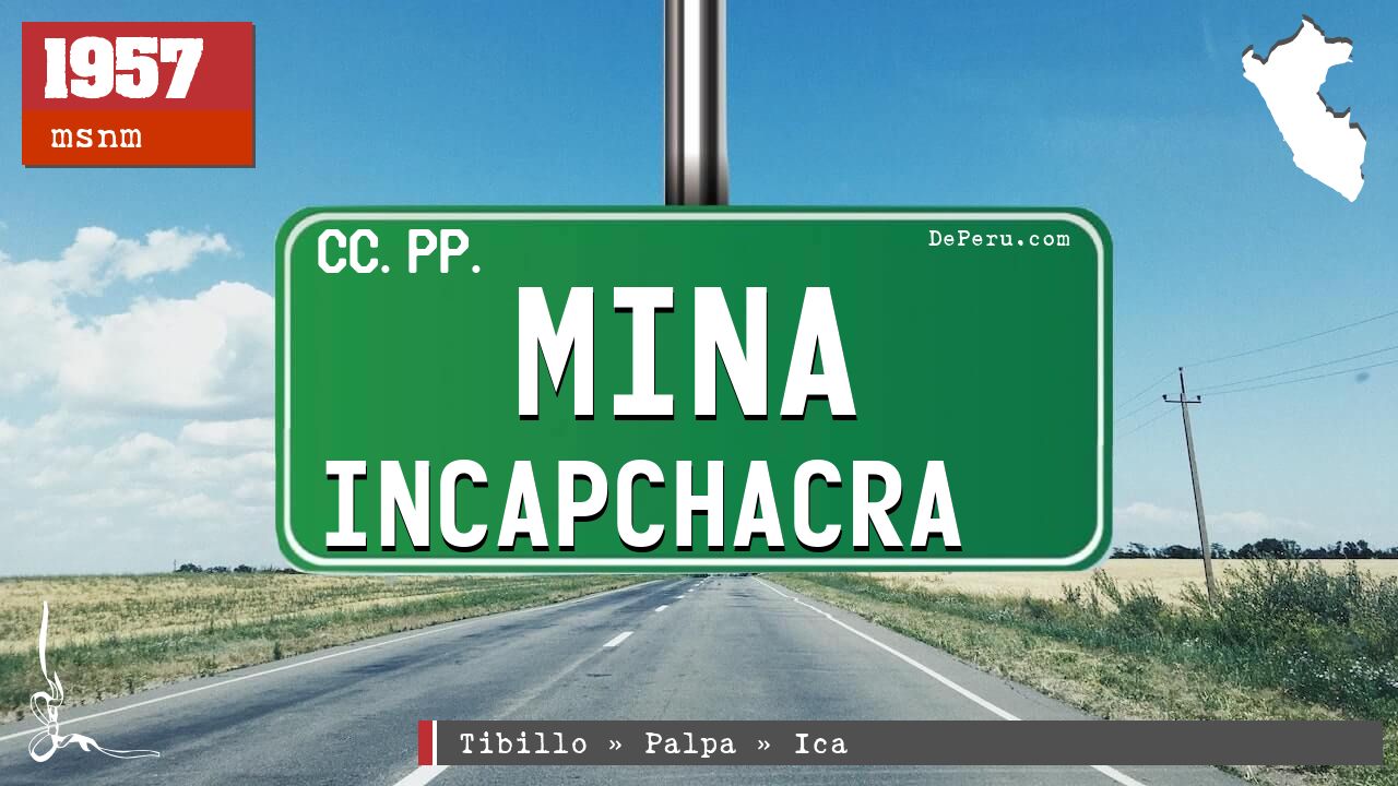 Mina Incapchacra