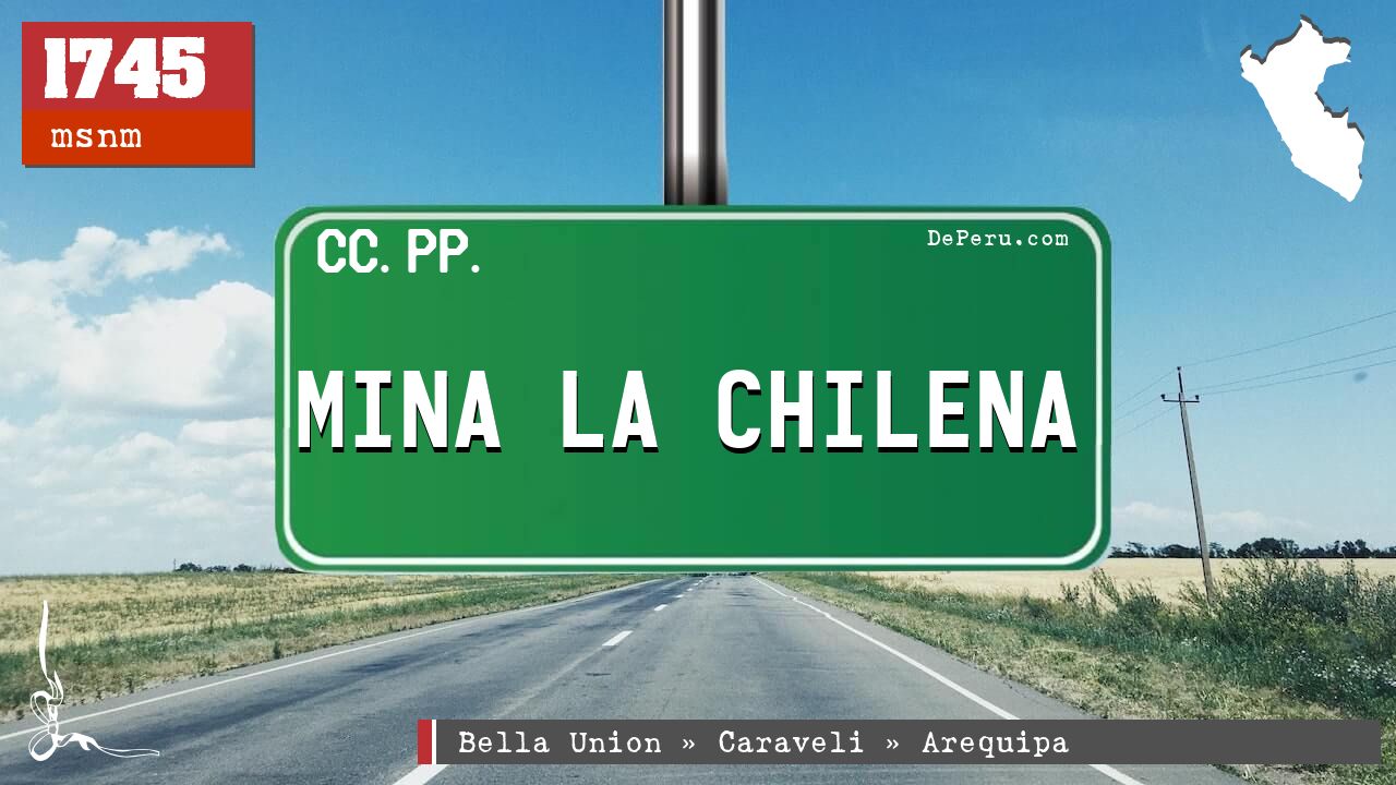 Mina La Chilena