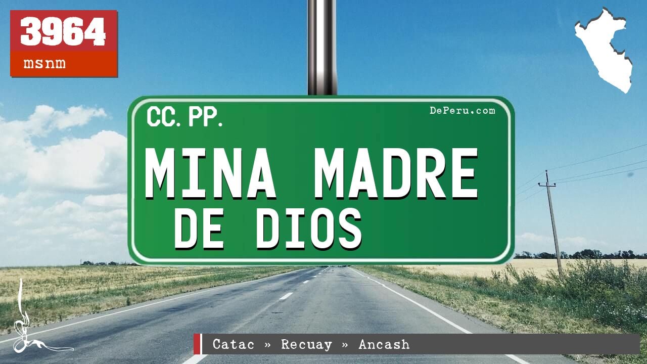 Mina Madre de Dios