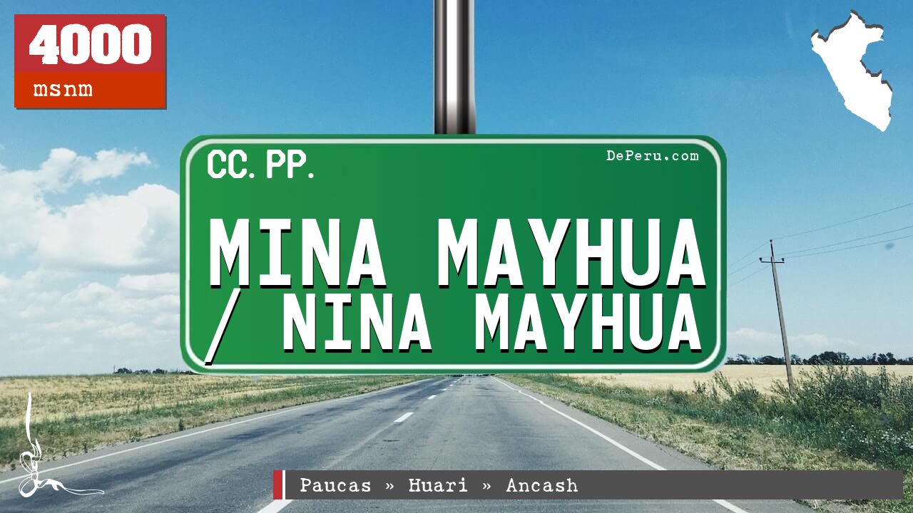 Mina Mayhua / Nina Mayhua