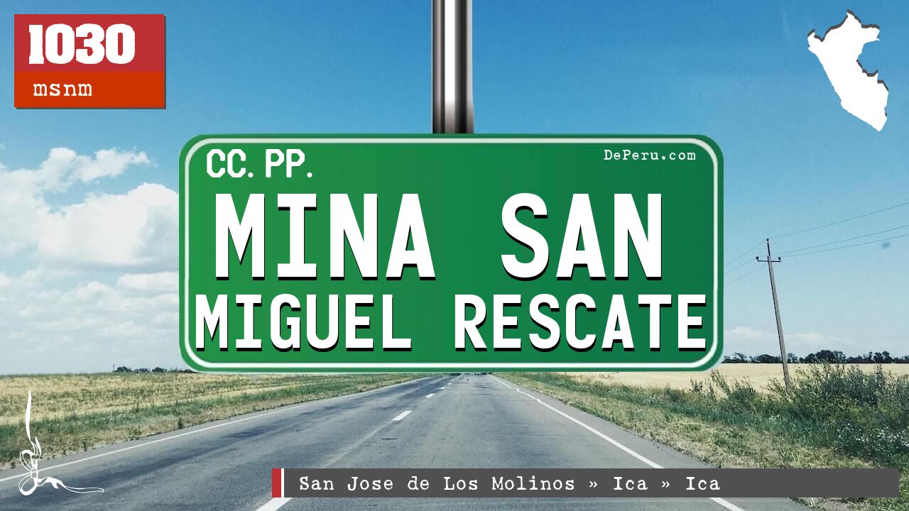 Mina San Miguel Rescate