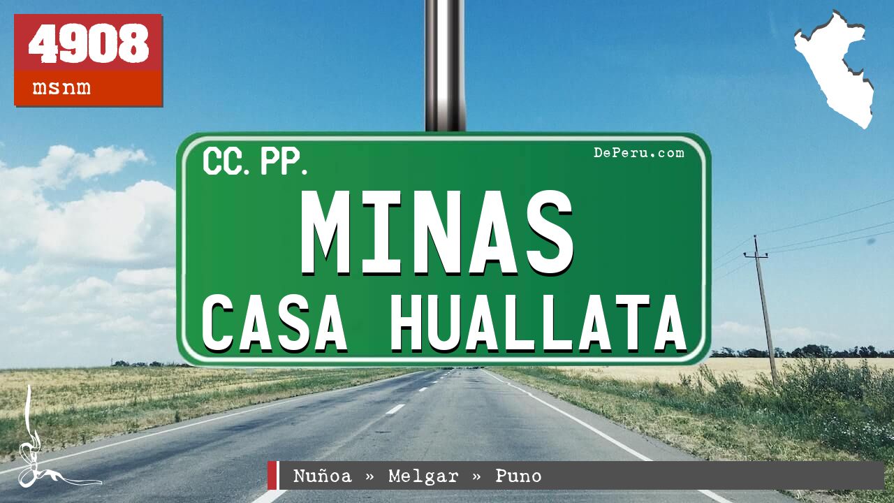 Minas Casa Huallata