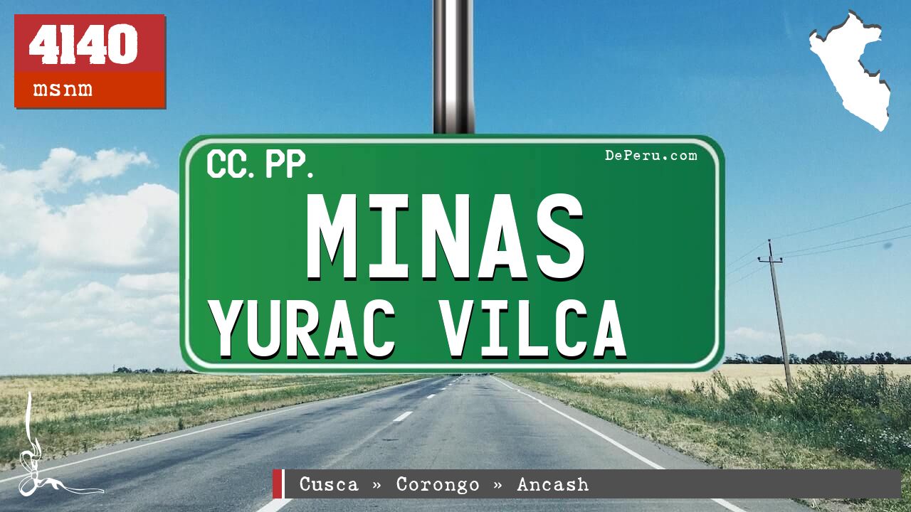 Minas Yurac Vilca
