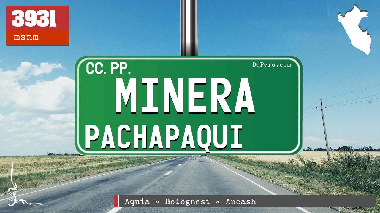 Minera Pachapaqui