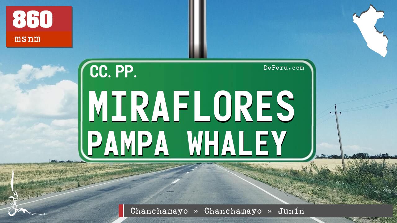 Miraflores Pampa Whaley