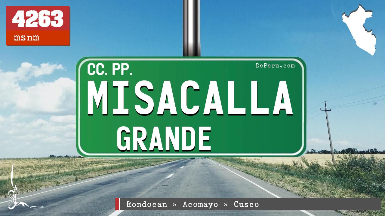 Misacalla Grande