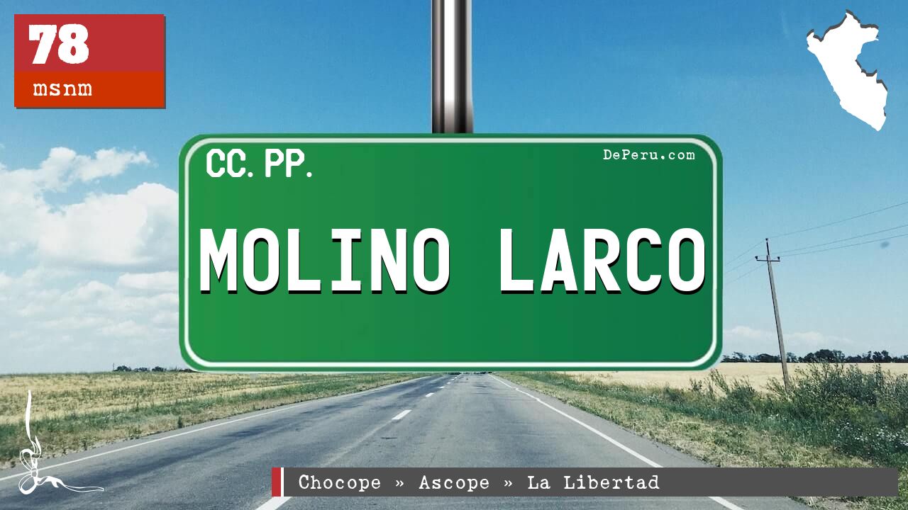 Molino Larco