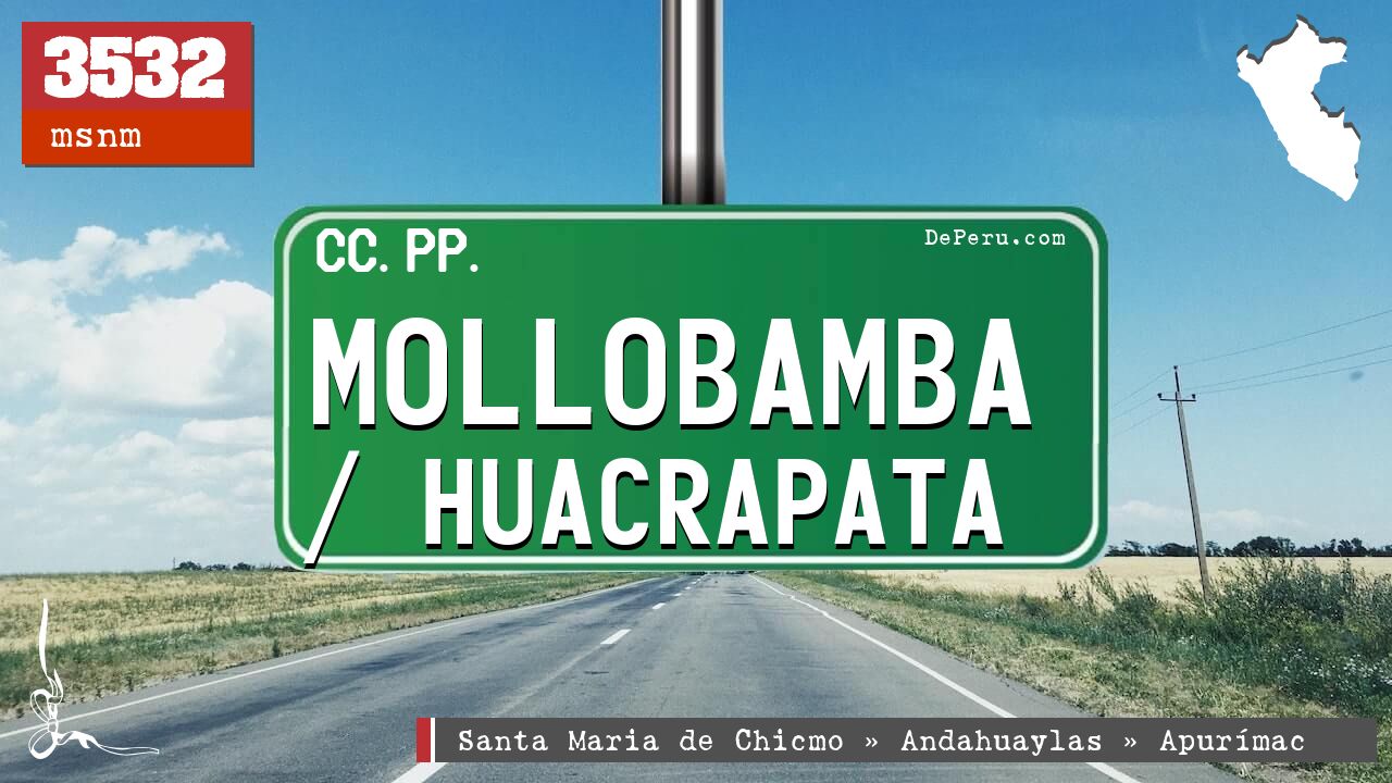 Mollobamba / Huacrapata
