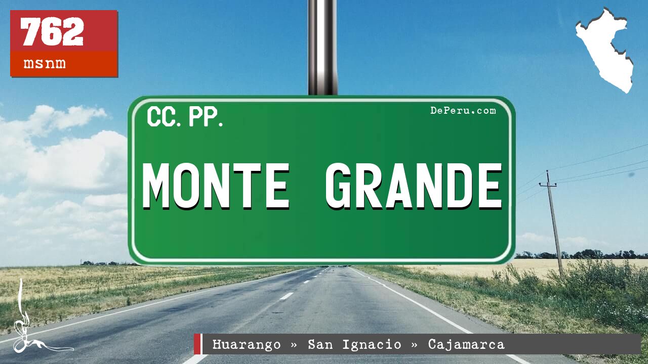 MONTE GRANDE