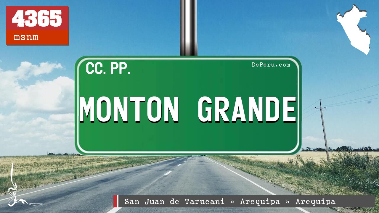 Monton Grande