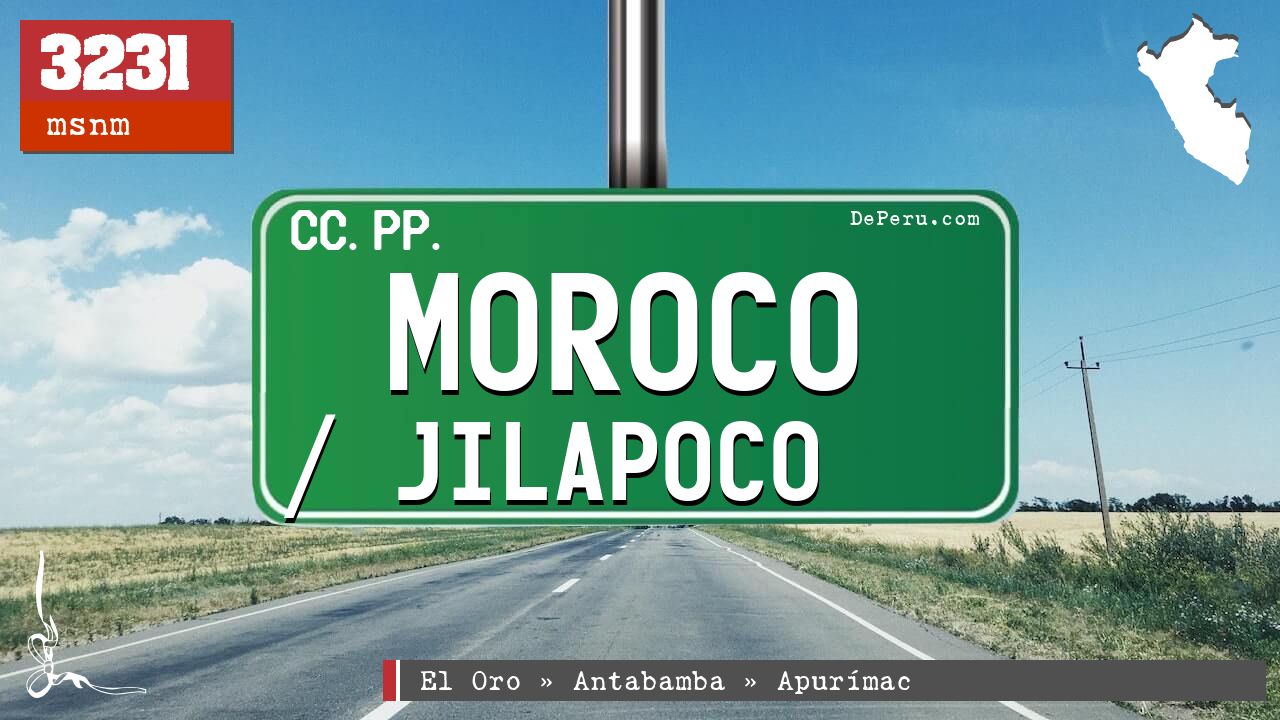 Moroco / Jilapoco