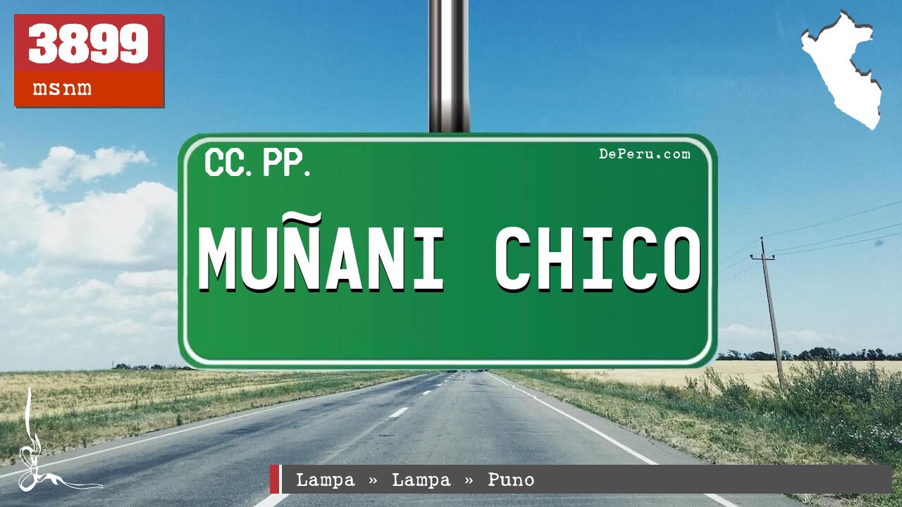 Muñani Chico