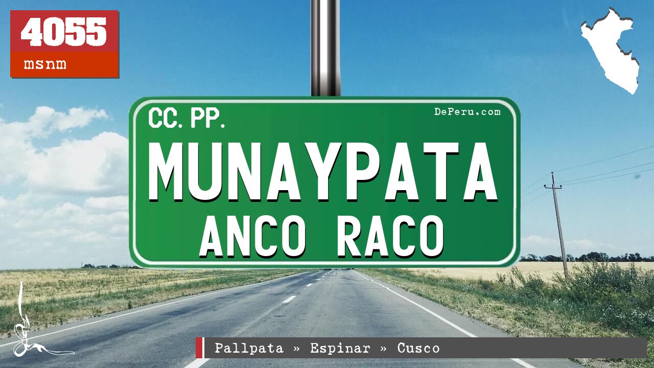 Munaypata Anco Raco