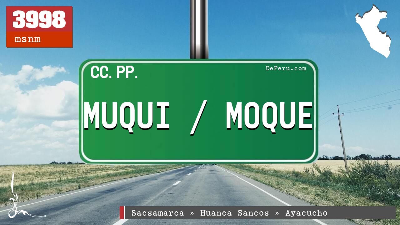 Muqui / Moque