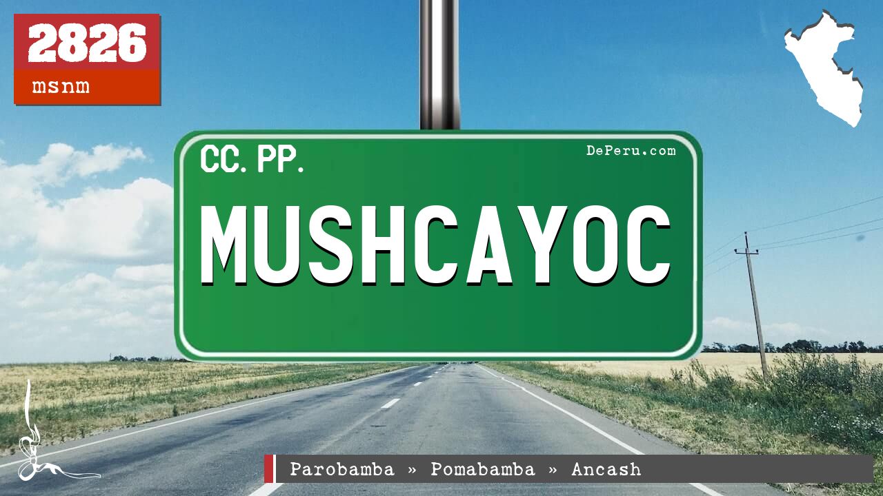 Mushcayoc