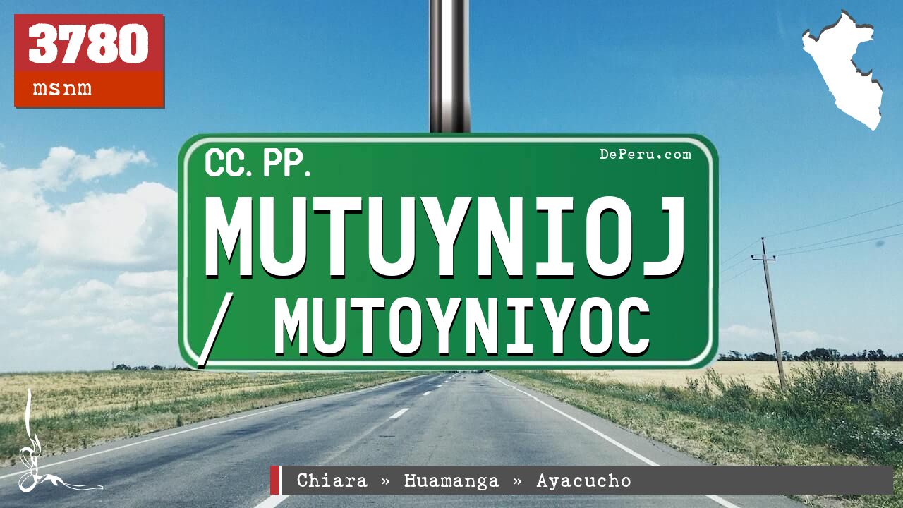 Mutuynioj / Mutoyniyoc