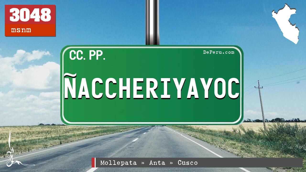Ñaccheriyayoc