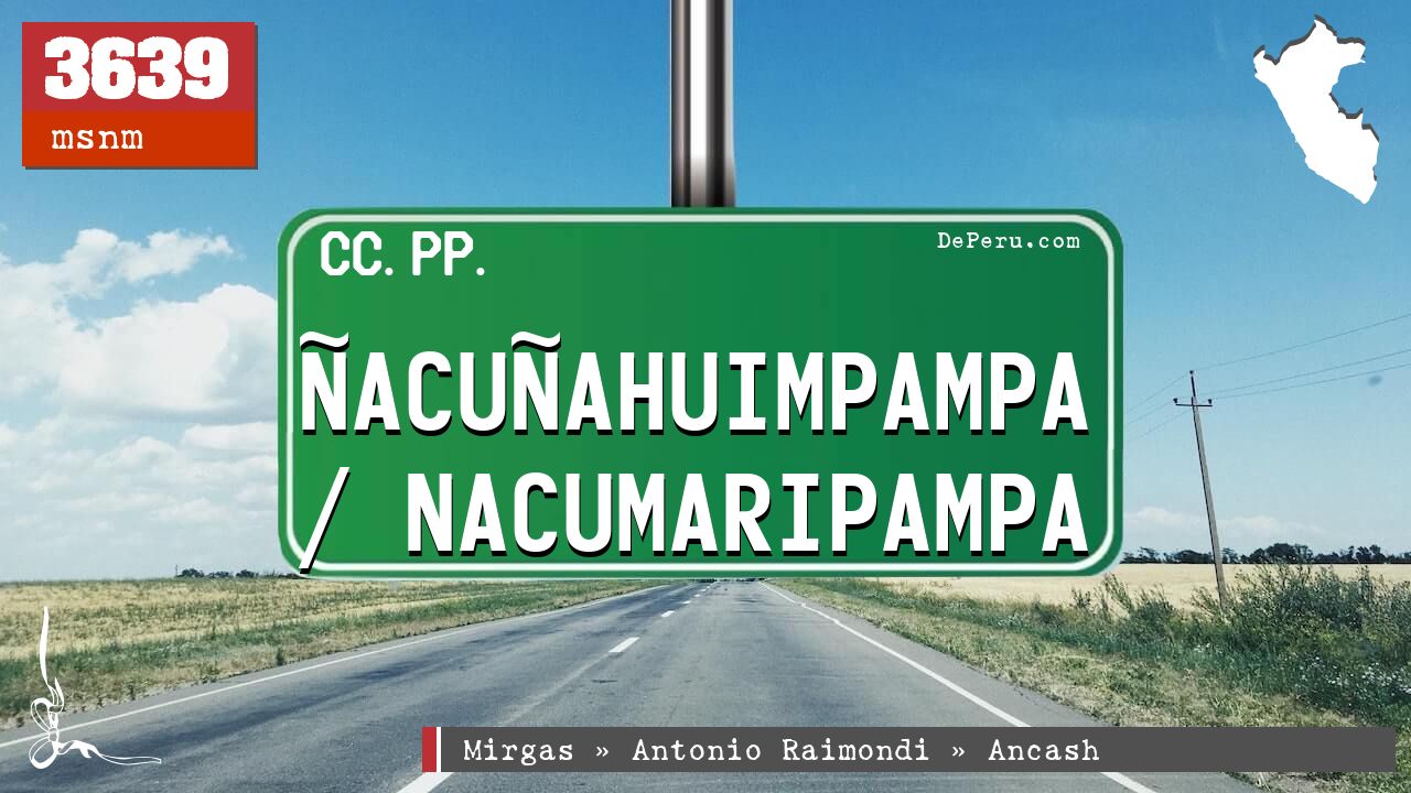 acuahuimpampa / Nacumaripampa