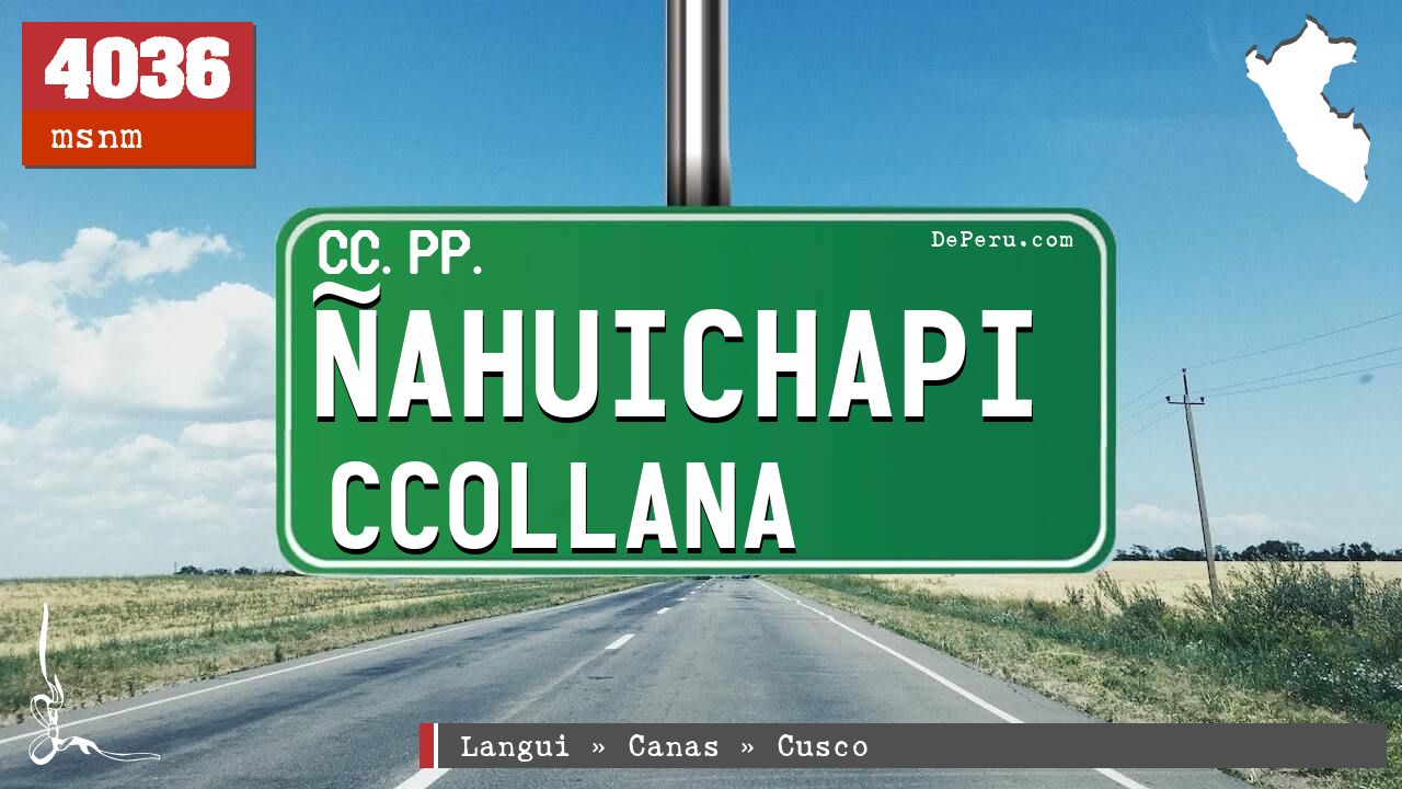 Ñahuichapi Ccollana