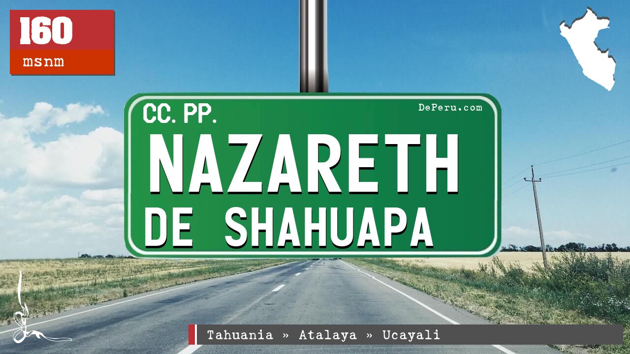 Nazareth de Shahuapa
