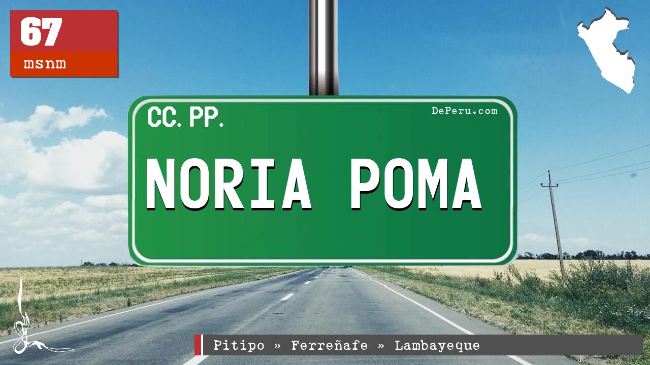 NORIA POMA