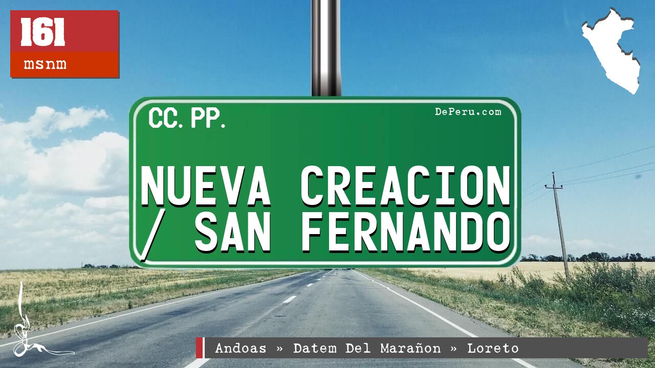 Nueva Creacion / San Fernando