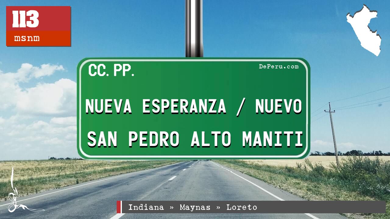 Nueva Esperanza / Nuevo San Pedro Alto Maniti
