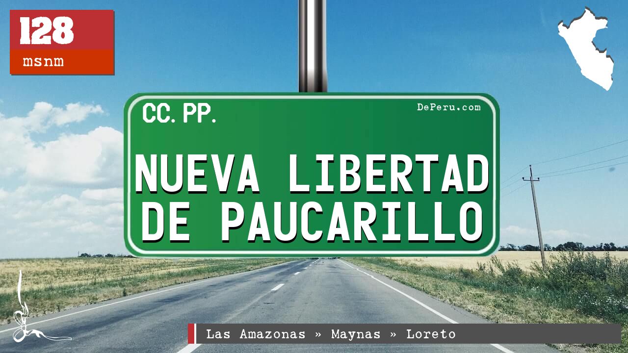 Nueva Libertad de Paucarillo