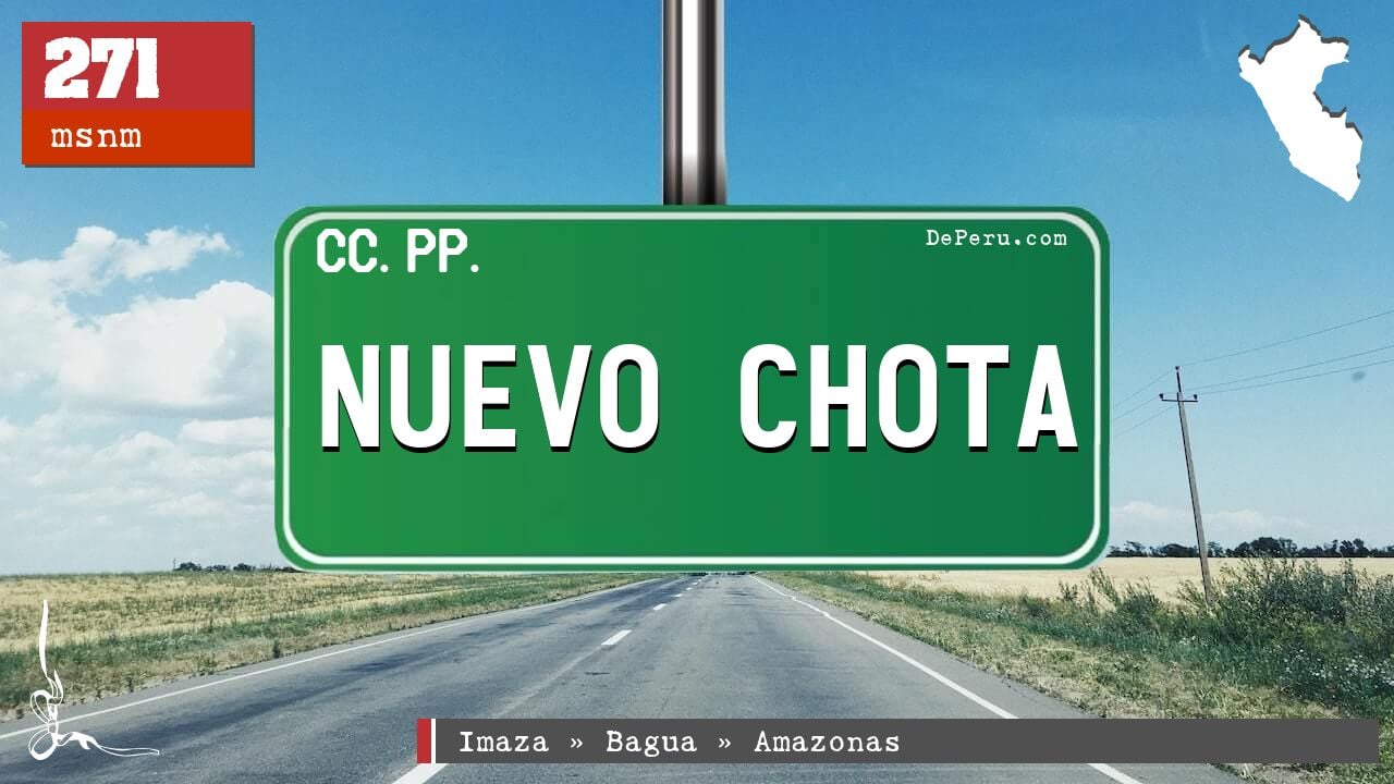 NUEVO CHOTA