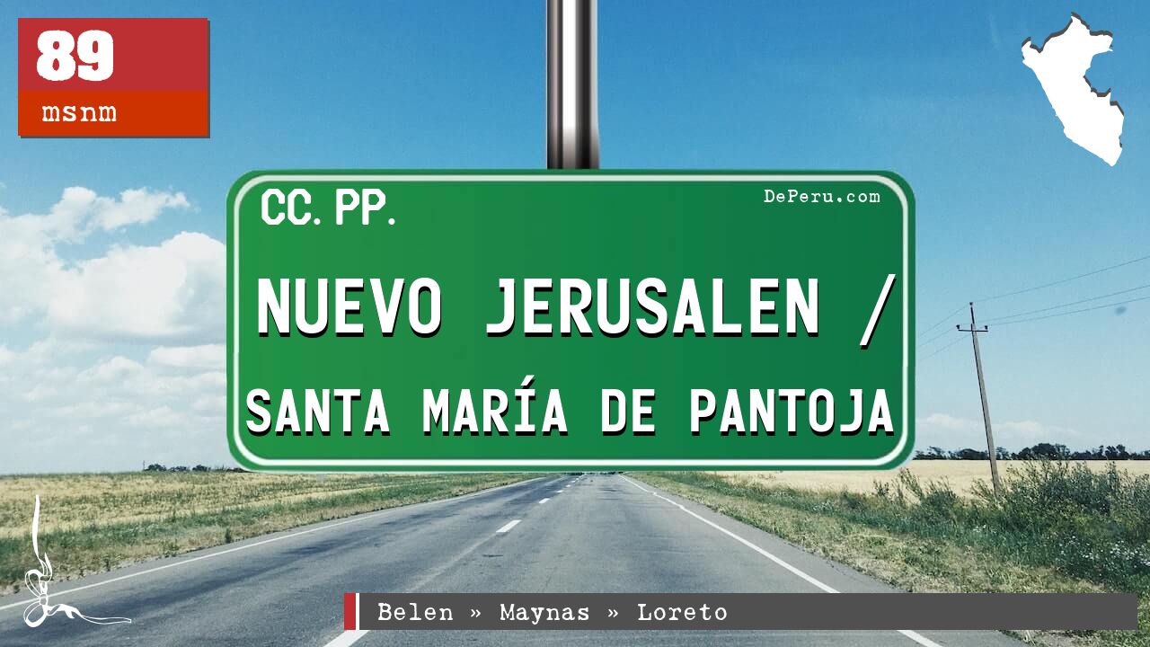Nuevo Jerusalen / Santa Mara de Pantoja
