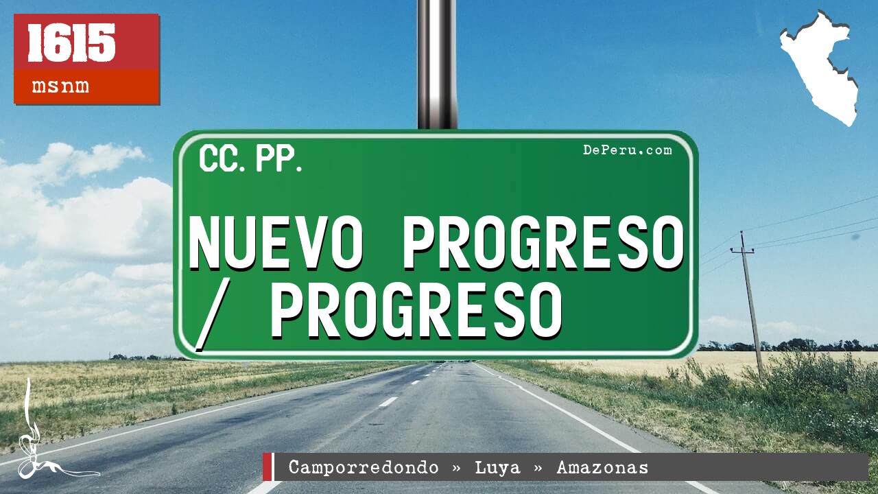 Nuevo Progreso / Progreso