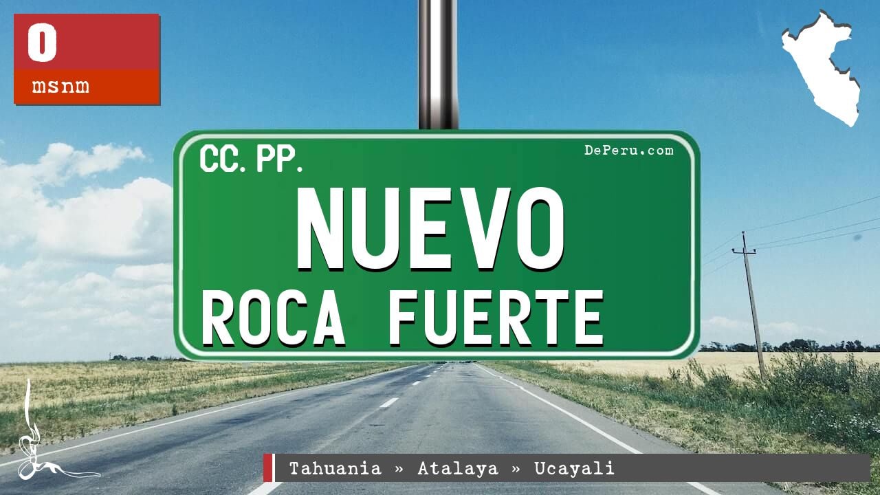 Nuevo Roca Fuerte