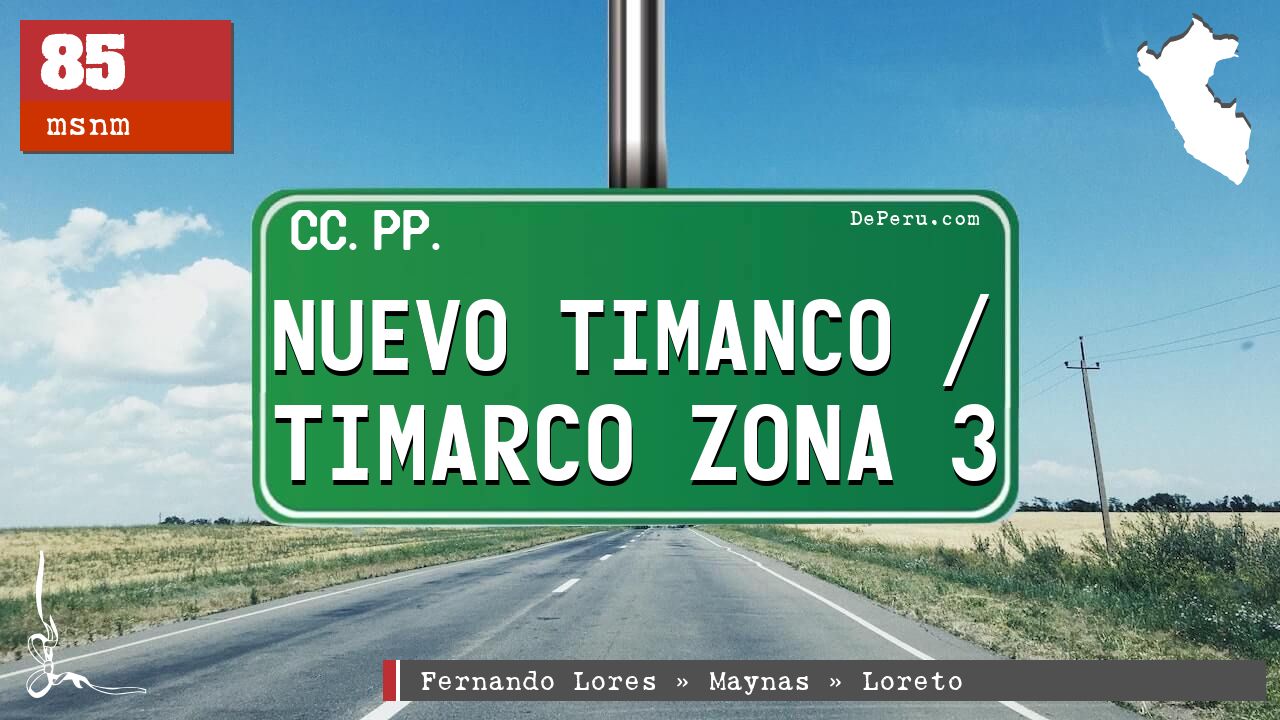 Nuevo Timanco / Timarco Zona 3