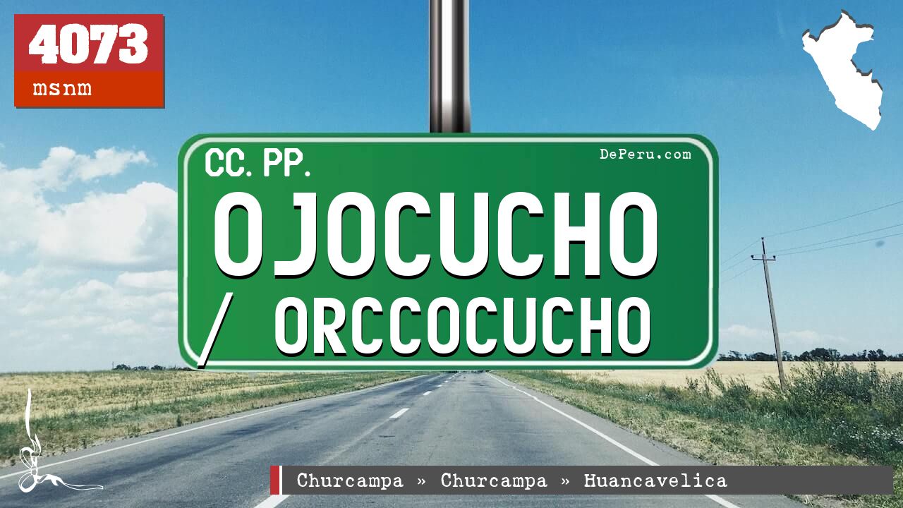 Ojocucho / Orccocucho