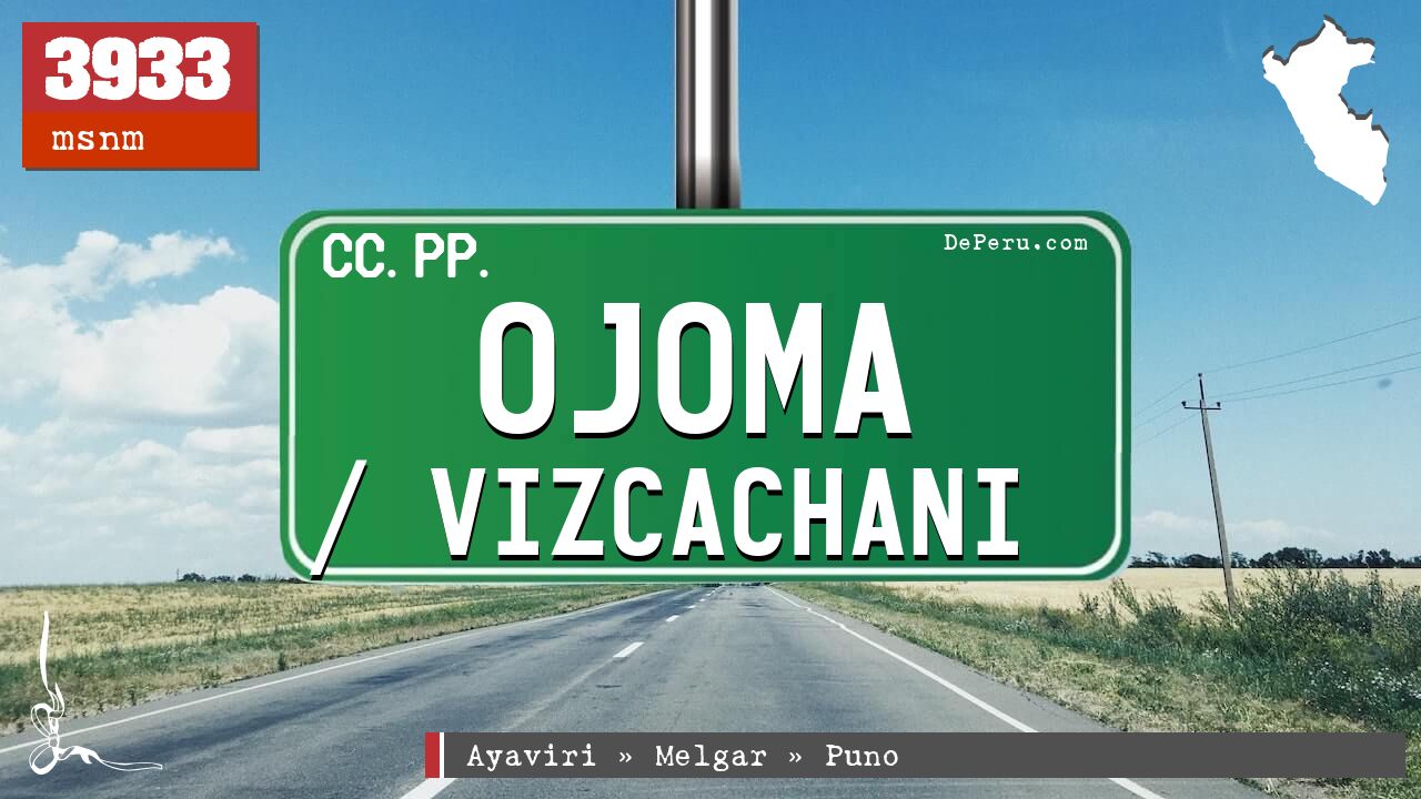 Ojoma / Vizcachani