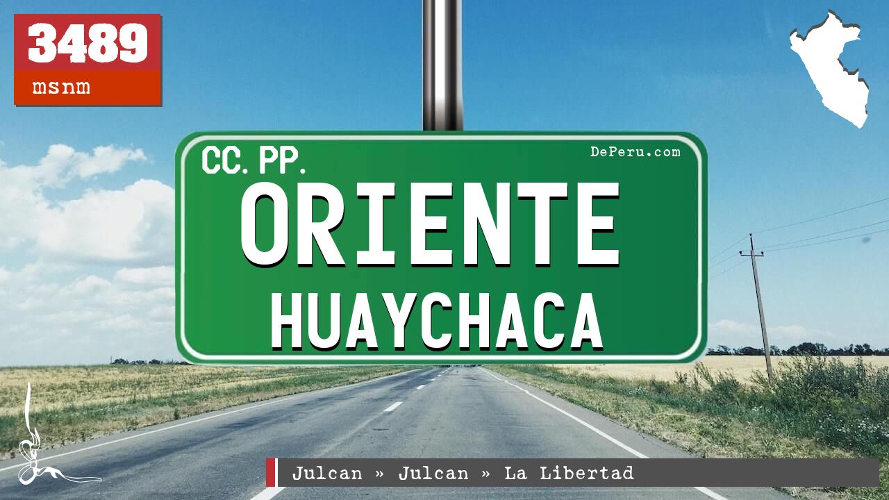 Oriente Huaychaca