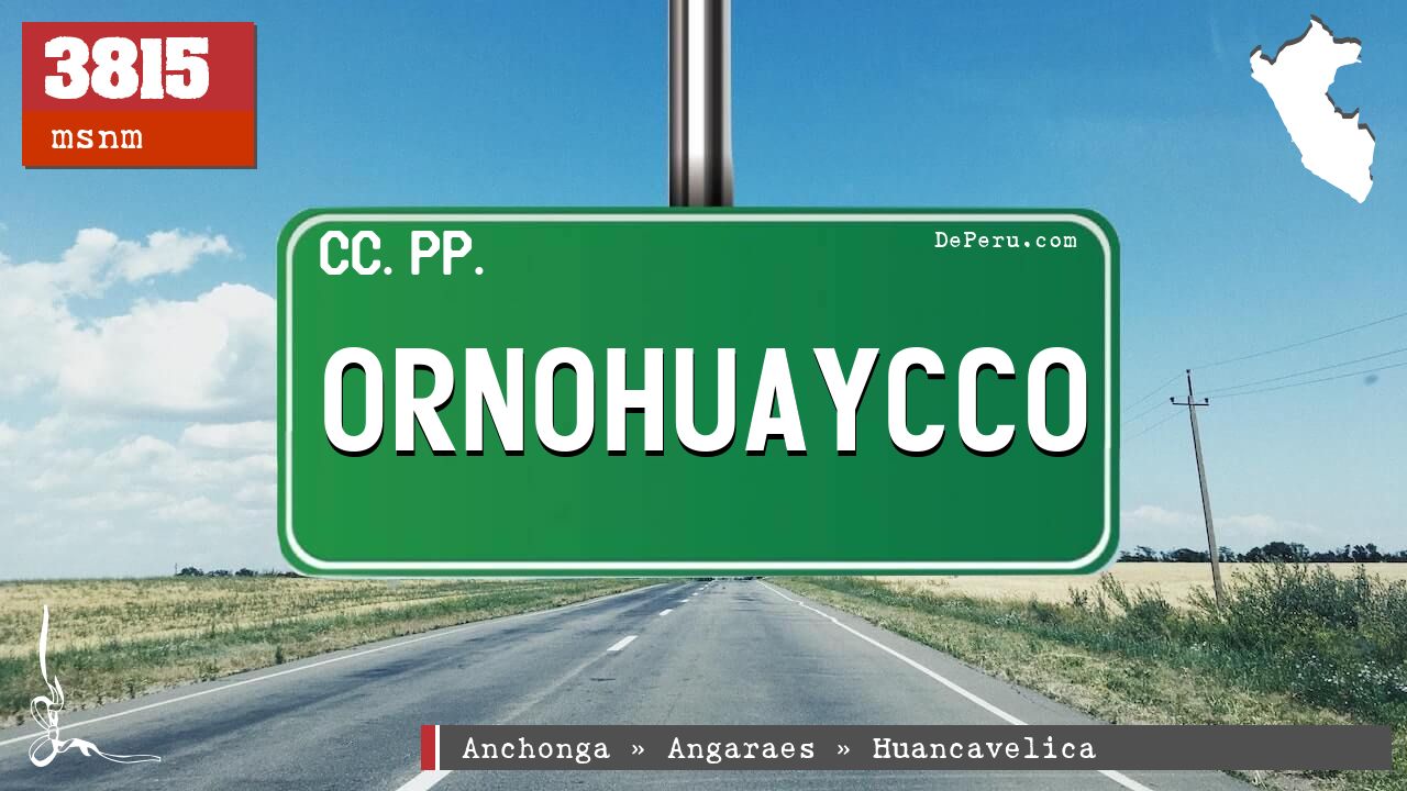 Ornohuaycco