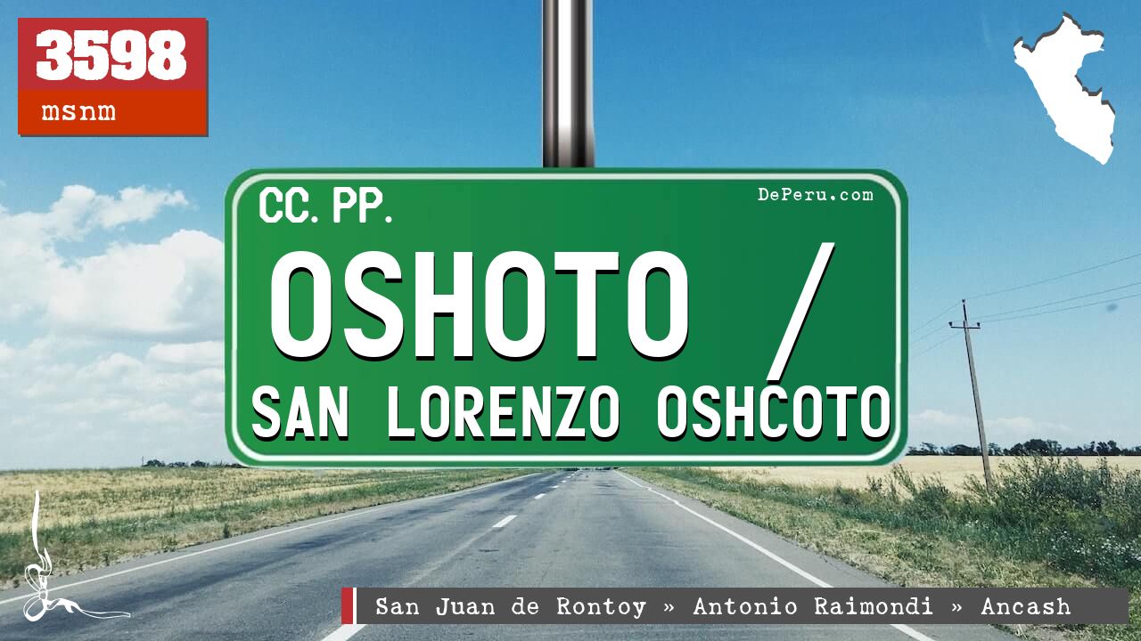 Oshoto / San Lorenzo Oshcoto