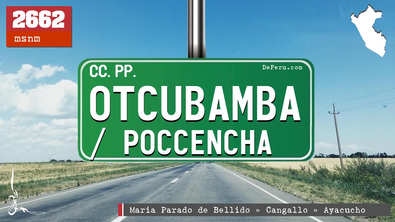 Otcubamba / Poccencha