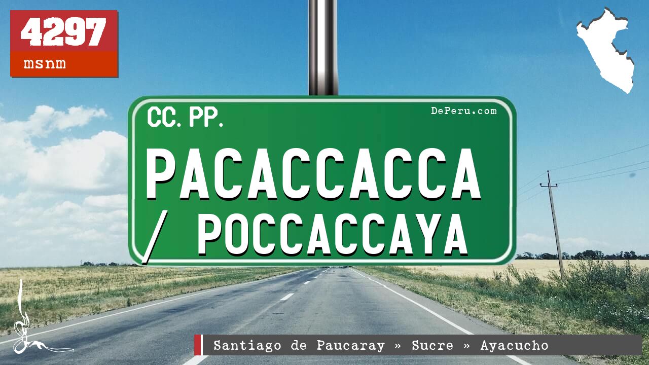 Pacaccacca / Poccaccaya