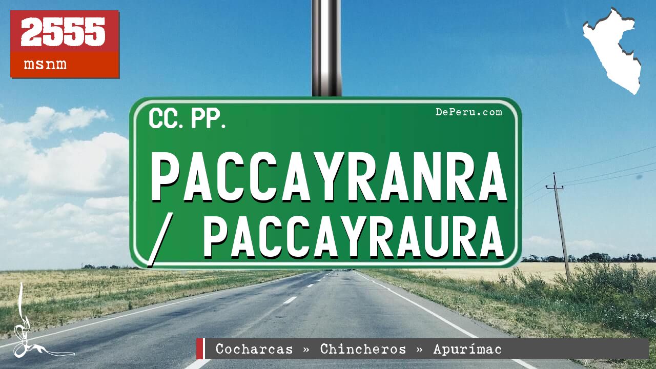 Paccayranra / Paccayraura