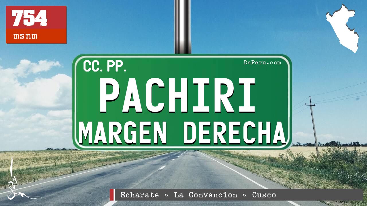 Pachiri Margen Derecha